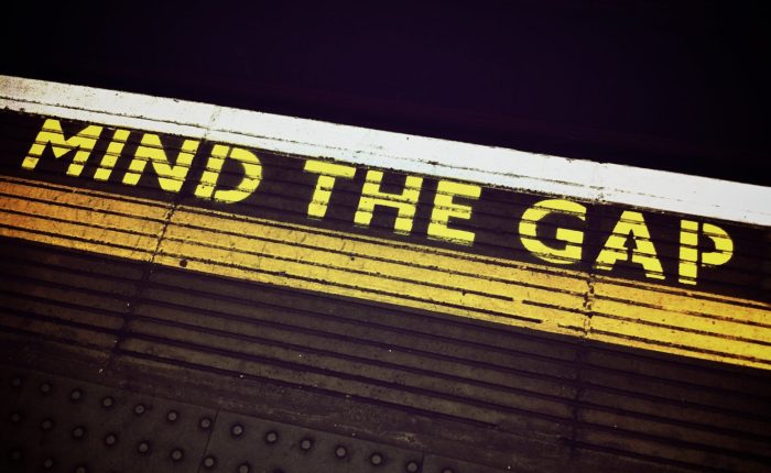 Mind the Gap&nbsp;…